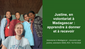 Volontariat à Madagascar : Rencontre avec Justine, volontaire VIDES | RCF