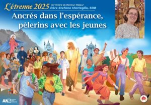 Étrenne 2025, parce que nous sommes invités à nous mettre en route et à vivre de l’espérance