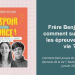 Comment faire preuve de résilience dans les épreuves de la vie ? | Radio Notre-Dame